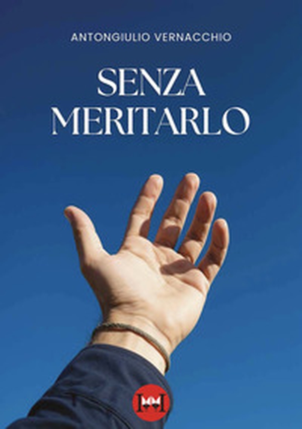 Senza meritarlo - Librerie.coop