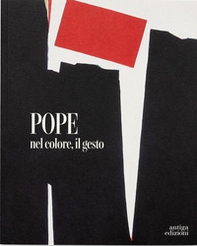 Pope. Nel colore, il gesto - Librerie.coop