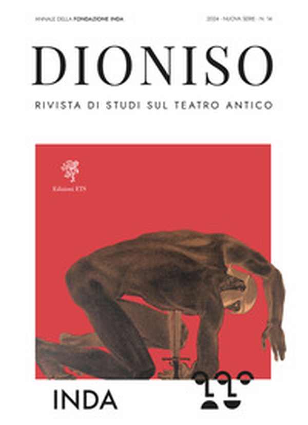 Dioniso. Rivista di studi sul teatro antico - Vol. 14 - Librerie.coop Dioniso. Rivista di studi sul teatro antico - Vol. 14 - Librerie.coop