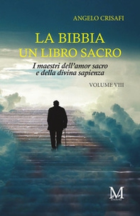La Bibbia un libro sacro - Vol. 8 - Librerie.coop