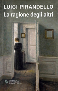 La ragione degli altri - Librerie.coop