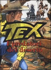 Tex. I predatori del deserto - Librerie.coop