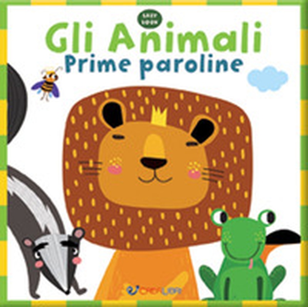Gli animali. Prime paroline - Librerie.coop Gli animali. Prime paroline - Librerie.coop