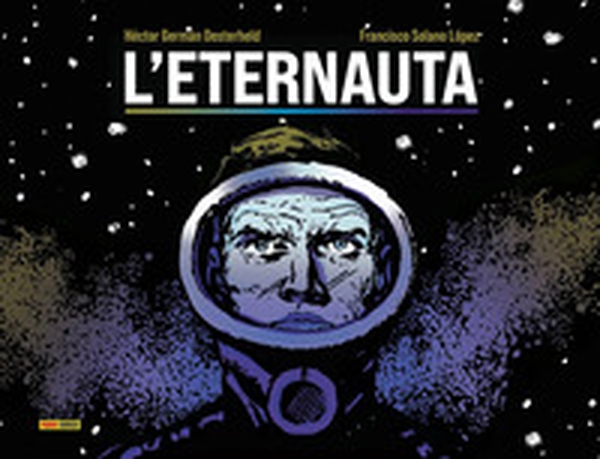 L'eternauta - Librerie.coop L'eternauta - Librerie.coop