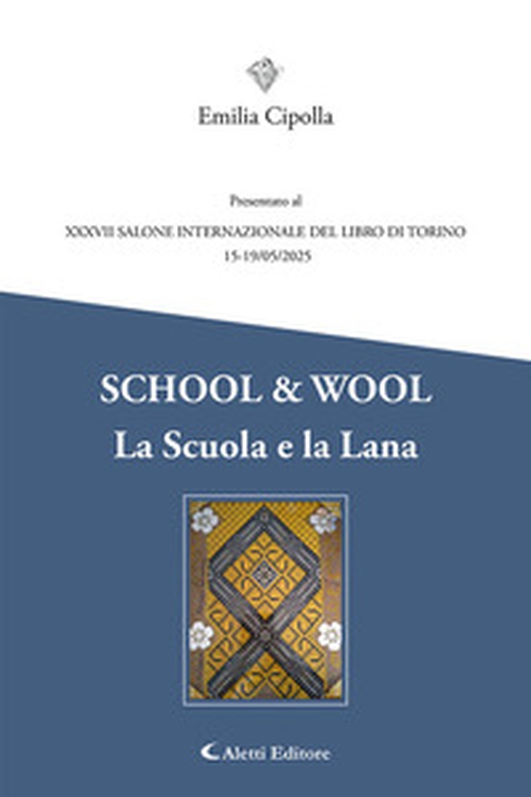 School & wool. La scuola e la lana - Librerie.coop School & wool. La scuola e la lana - Librerie.coop