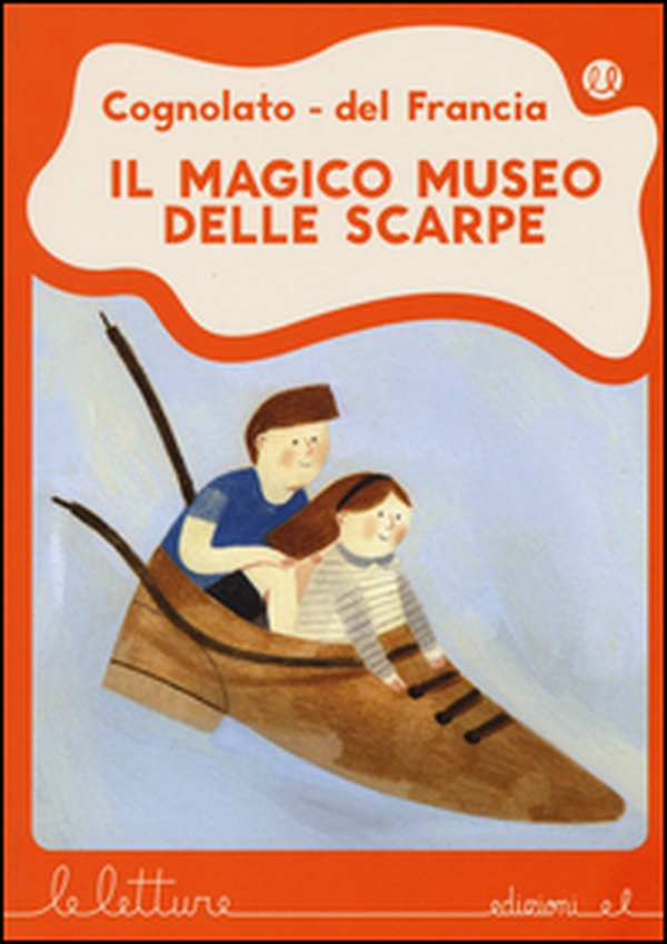 Il magico museo delle scarpe - Librerie.coop Il magico museo delle scarpe - Librerie.coop