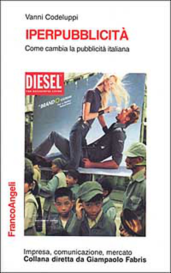 Iperpubblicità. Come cambia la pubblicità italiana - Librerie.coop