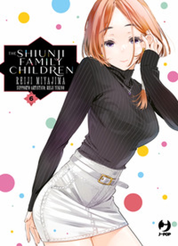 The Shiunji family children - Vol. 6 - Librerie.coop