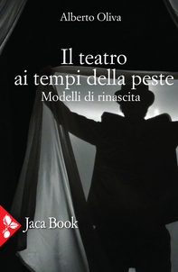 Il teatro ai tempi della peste - Librerie.coop