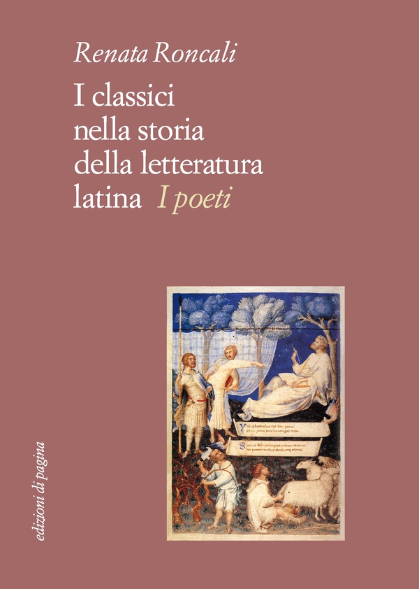 I classici nella storia della letteratura latina. I poeti - Librerie.coop