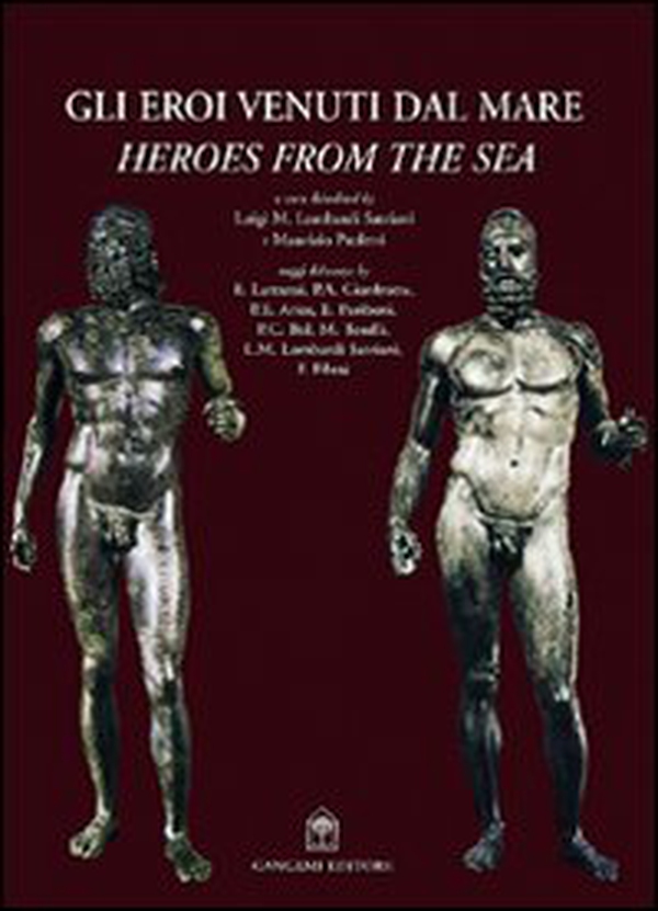 Gli eroi venuti dal mare. I bronzi di Riace. Ediz. italiana e inglese - Librerie.coop Gli eroi venuti dal mare. I bronzi di Riace. Ediz. italiana e inglese - Librerie.coop