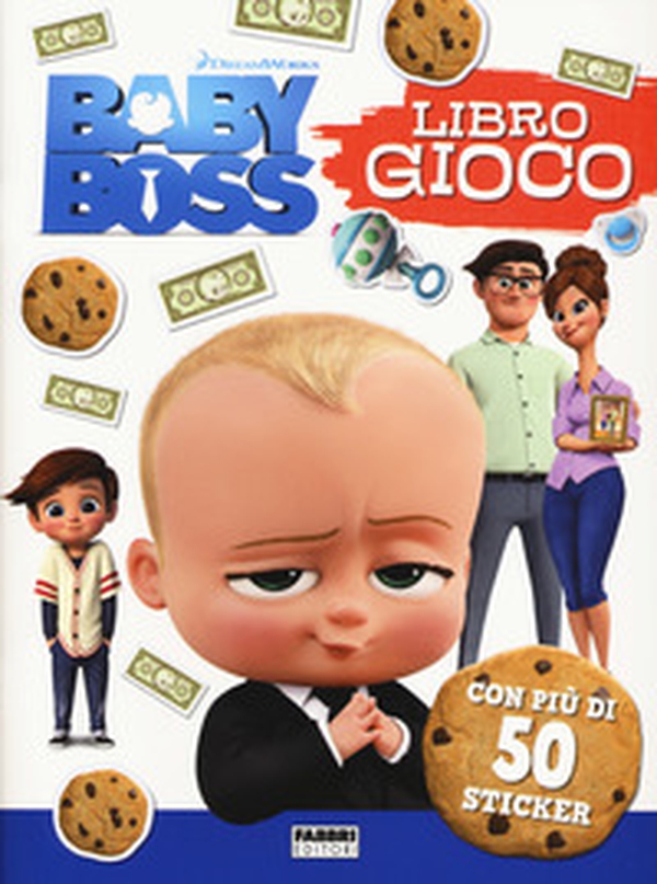 Baby boss. Libro gioco. con adesivi - Librerie.coop Baby boss. Libro gioco. con adesivi - Librerie.coop