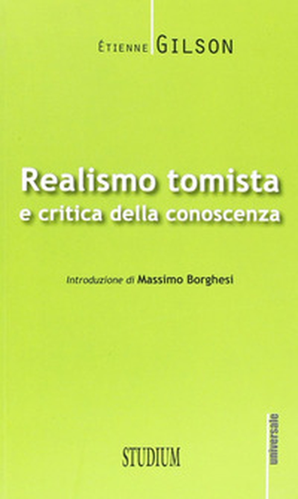 Realismo tomista e critica della conoscenza - Librerie.coop Realismo tomista e critica della conoscenza - Librerie.coop