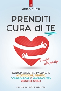 Prenditi cura di te - Librerie.coop Prenditi cura di te - Librerie.coop