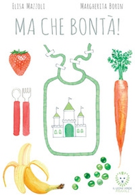 Ma che bontà! - Librerie.coop Ma che bontà! - Librerie.coop