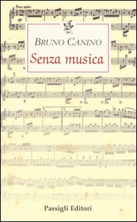 Senza musica - Librerie.coop Senza musica - Librerie.coop