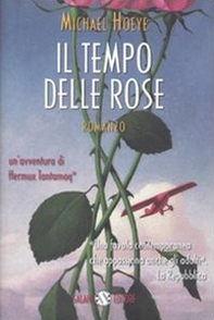 Il tempo delle rose - Librerie.coop