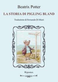 La storia di Pigling Bland - Librerie.coop