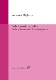 Sulla lingua del rap italiano. Analisi quali-quantitativa dei testi di Caparezza - Librerie.coop Sulla lingua del rap italiano. Analisi quali-quantitativa dei testi di Caparezza - Librerie.coop