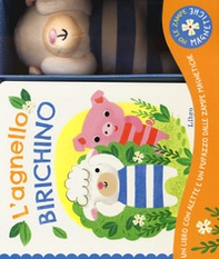 L'agnello birichino. Ho le zampe magnetiche - Librerie.coop