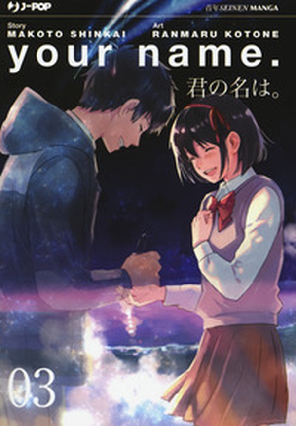 Your name - Vol. 3 - Librerie.coop Your name - Vol. 3 - Librerie.coop