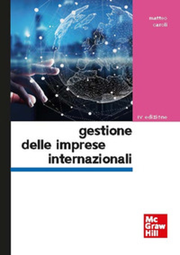 Gestione delle imprese internazionali - Librerie.coop Gestione delle imprese internazionali - Librerie.coop