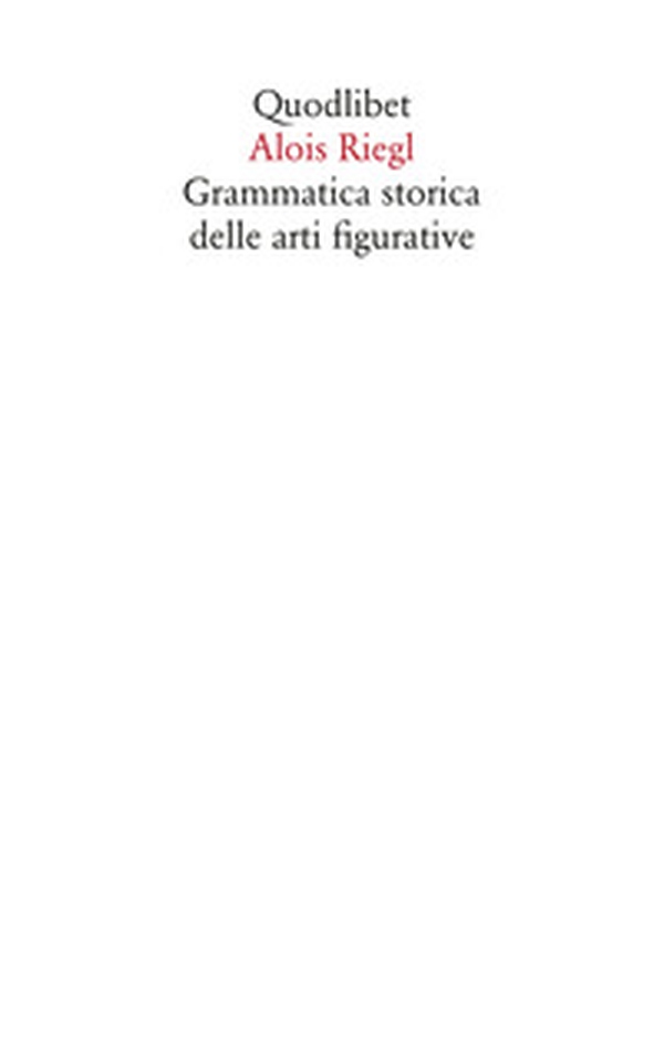 Grammatica storica delle arti figurative - Librerie.coop Grammatica storica delle arti figurative - Librerie.coop