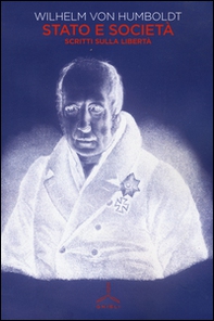 Stato e società. Scritti sulla libertà - Librerie.coop