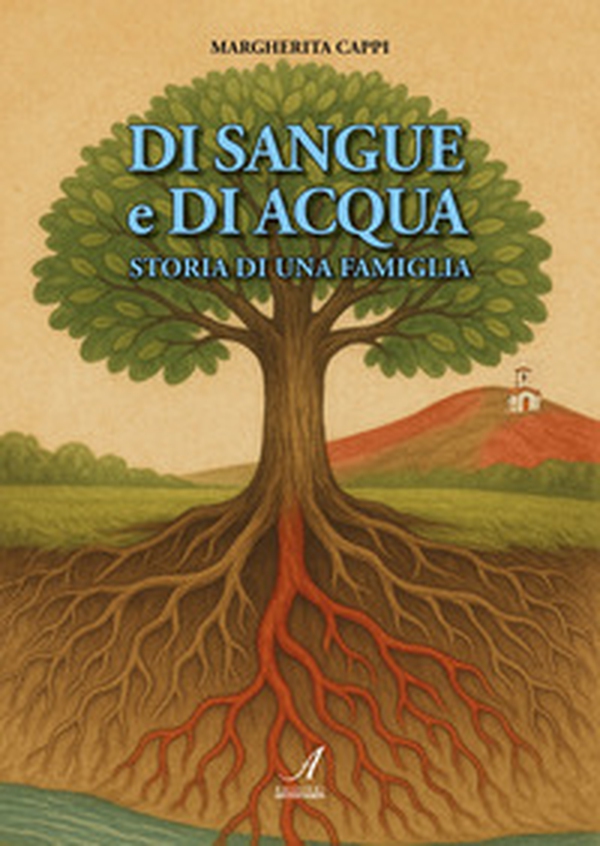 Di sangue e di acqua. Storia di una famiglia - Librerie.coop Di sangue e di acqua. Storia di una famiglia - Librerie.coop