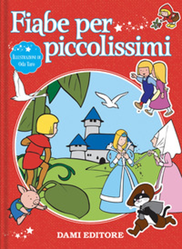 Fiabe per piccolissimi - Librerie.coop Fiabe per piccolissimi - Librerie.coop