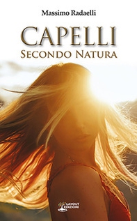 Capelli. Secondo natura - Librerie.coop