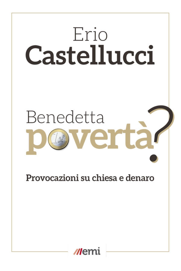 Benedetta povertà? - Librerie.coop Benedetta povertà? - Librerie.coop