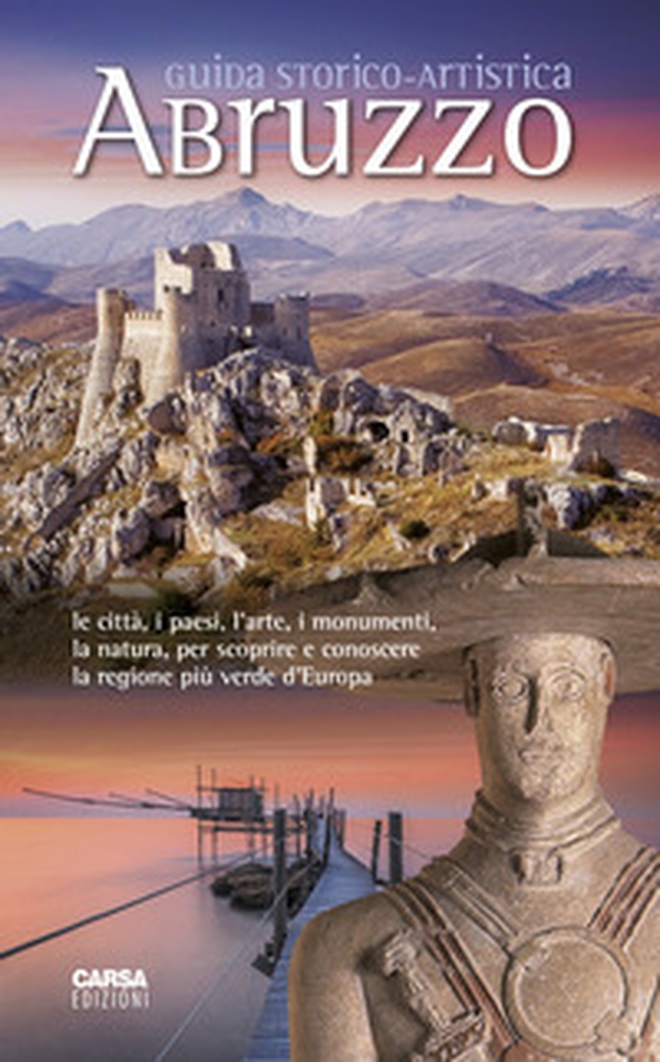 Guida storico artistica d'Abruzzo - Librerie.coop Guida storico artistica d'Abruzzo - Librerie.coop