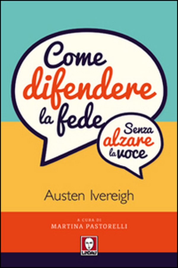 Come difendere la fede (senza alzare la voce) - Librerie.coop Come difendere la fede (senza alzare la voce) - Librerie.coop