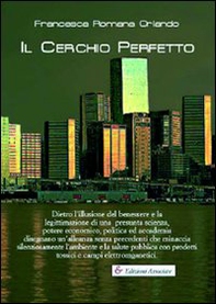 Il cerchio perfetto - Librerie.coop