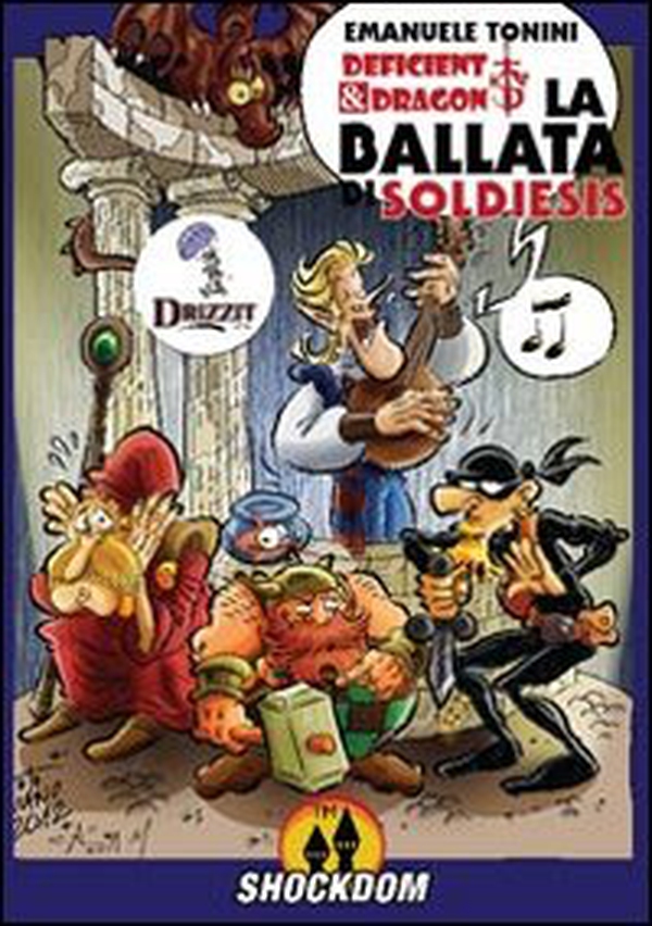 La ballata di soldiesis. Deficients & Dragons - Librerie.coop La ballata di soldiesis. Deficients & Dragons - Librerie.coop