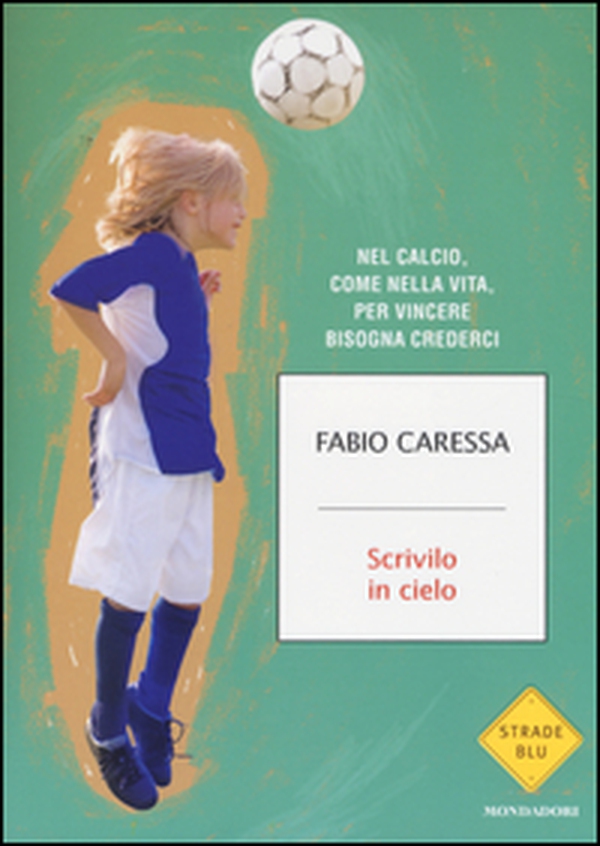 Scrivilo in cielo - Librerie.coop Scrivilo in cielo - Librerie.coop