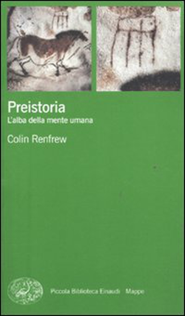 Preistoria. L'alba della mente umana - Librerie.coop Preistoria. L'alba della mente umana - Librerie.coop