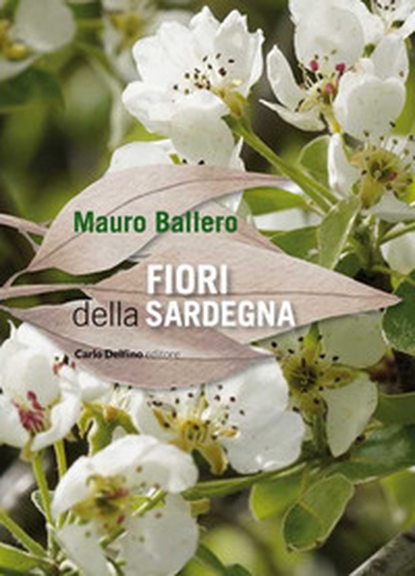 Fiori della Sardegna - Librerie.coop Fiori della Sardegna - Librerie.coop