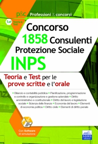 Concorso 1.858 Consulenti Protezione Sociale INPS: teoria e test per le prove scritte e la prova orale - Librerie.coop Concorso 1.858 Consulenti Protezione Sociale INPS: teoria e test per le prove scritte e la prova orale - Librerie.coop