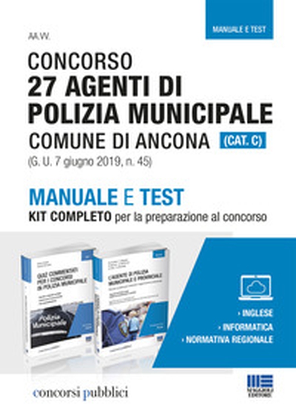 Concorso 27 agenti di polizia municipale Comune di Ancona. Manuale e test. Kit completo per la preparazione al concorsoaa - Librerie.coop Concorso 27 agenti di polizia municipale Comune di Ancona. Manuale e test. Kit completo per la preparazione al concorsoaa - Librerie.coop