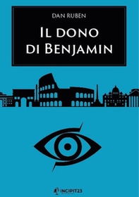 Il dono di Benjamin - Librerie.coop