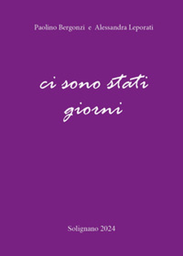 Ci sono stati giorni - Librerie.coop Ci sono stati giorni - Librerie.coop