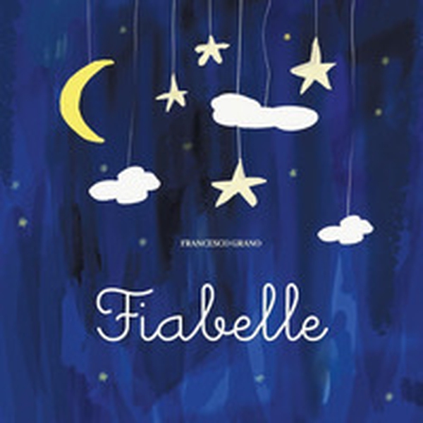 Fiabelle - Librerie.coop Fiabelle - Librerie.coop