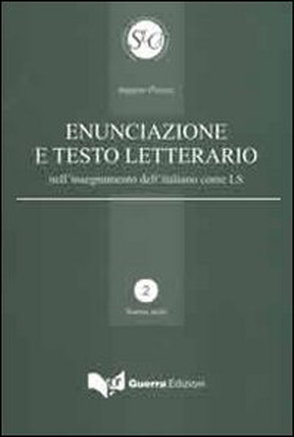 Enunciazione e testo letterario nell'insegnamento dell'italiano come LS - Librerie.coop Enunciazione e testo letterario nell'insegnamento dell'italiano come LS - Librerie.coop