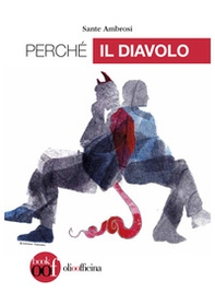 Perché il diavolo - Librerie.coop Perché il diavolo - Librerie.coop