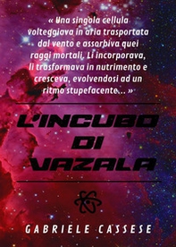 L'incubo di Vazala - Librerie.coop