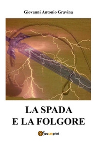 La spada e la folgore - Librerie.coop