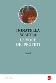 La voce dei profeti. Studi - Librerie.coop