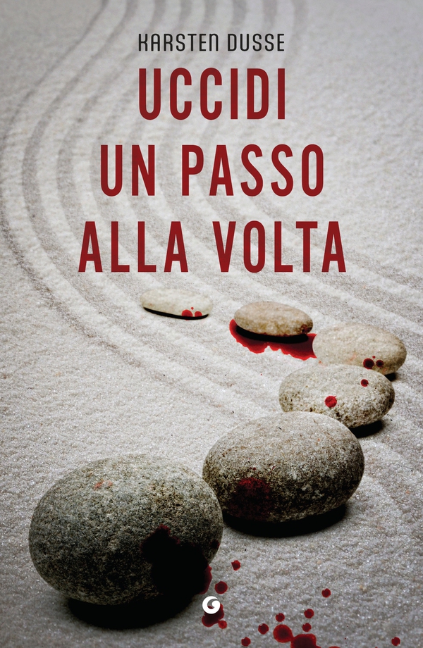 Uccidi un passo alla volta - Librerie.coop